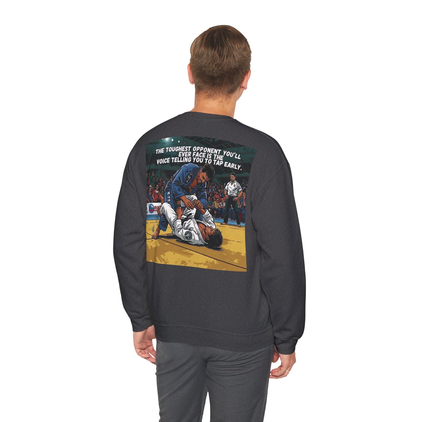 The Toughest Opponent — BJJ Sweatshirt