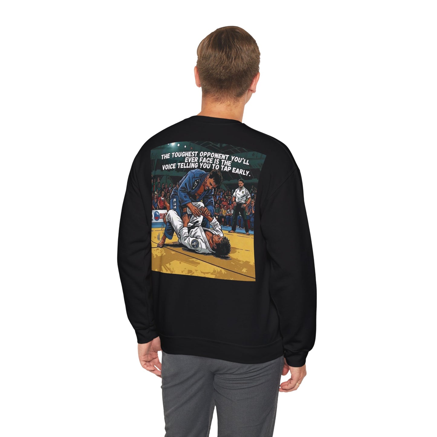 The Toughest Opponent — BJJ Sweatshirt