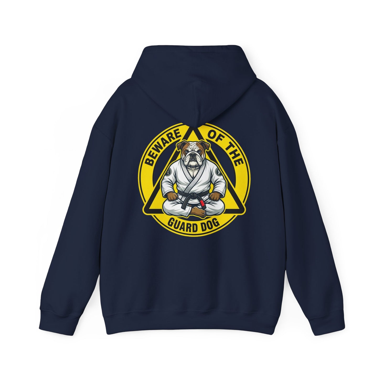 Beware of the Guard Dog — BJJ Hoodie