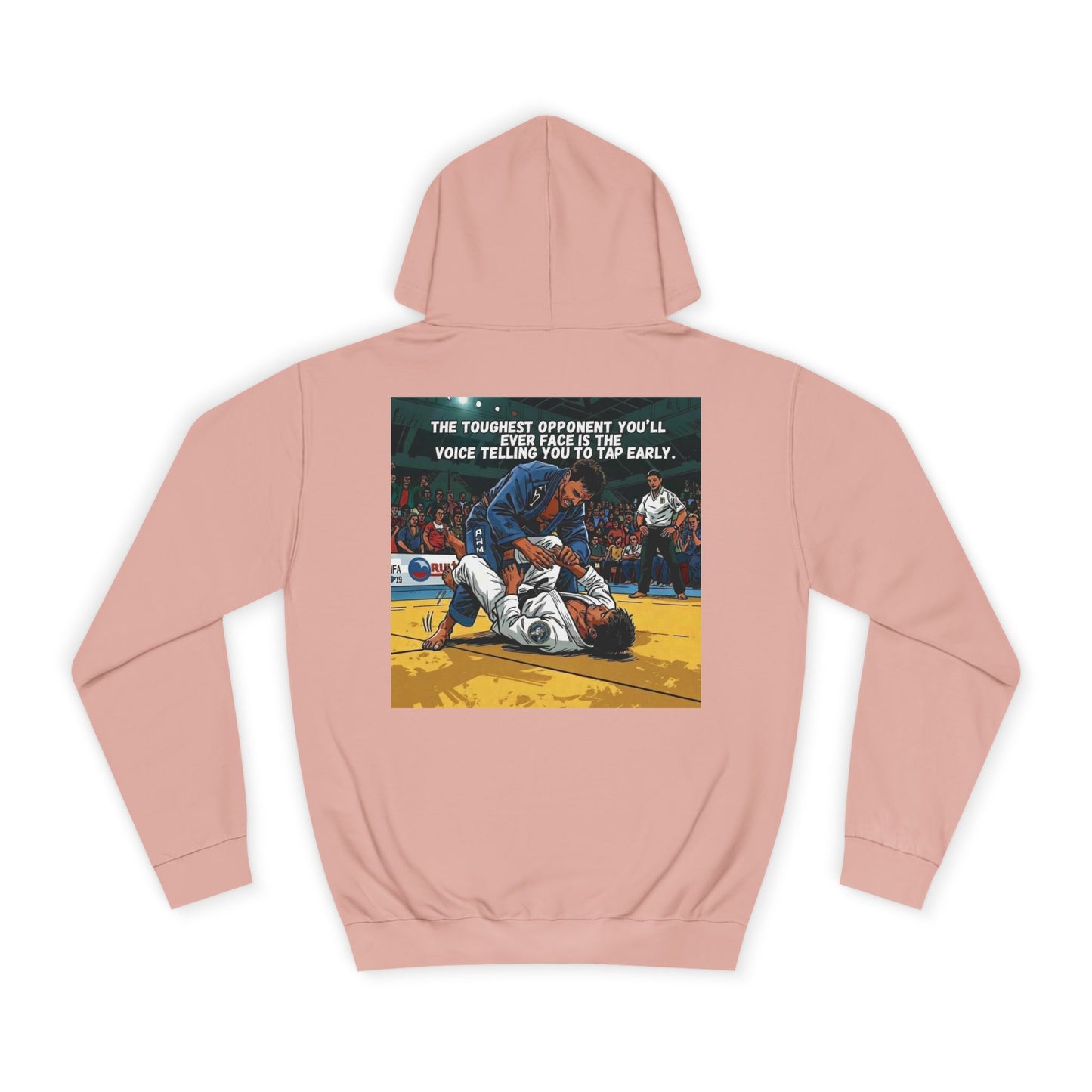 The Toughest Opponent — BJJ Hoodie