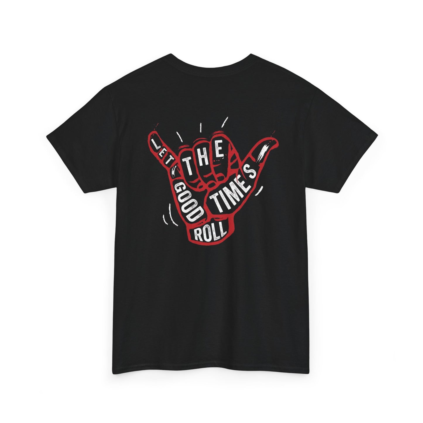 Let the Good Times Roll — BJJ T-Shirt