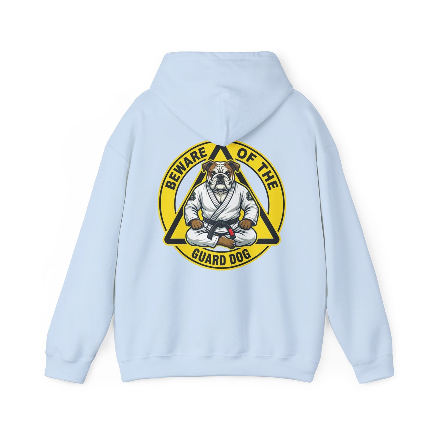 Beware of the Guard Dog — BJJ Hoodie